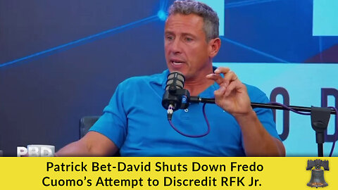 Patrick Bet-David Shuts Down Fredo Cuomo’s Attempt to Discredit RFK Jr.