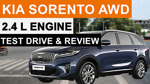 KIA Sorento 2.4L AWD Features & Test Drive.