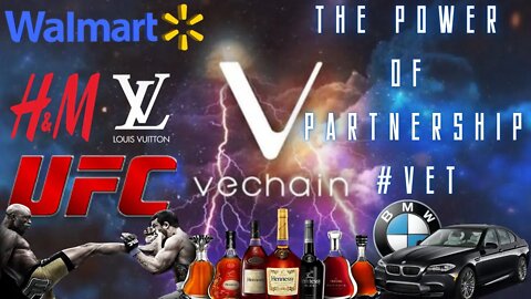 #VECHAIN THE POWER OF PARTNERSHIP! #UFC #BMW #WALMART #HENNESSY #LOUISVUITTON #VET #CRYPTO