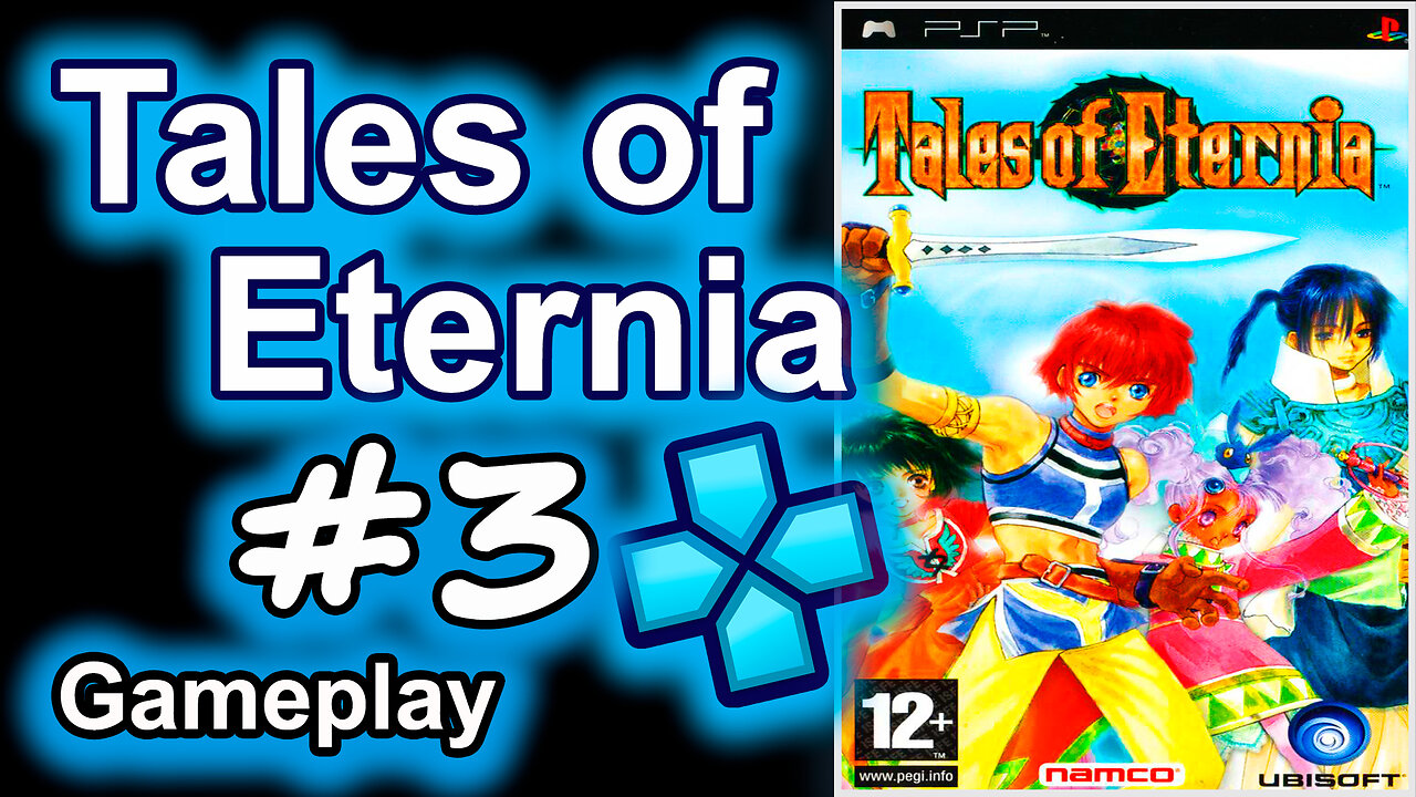 Tales of Eternia (versión PSP, PPSSPP, Comentado) #3