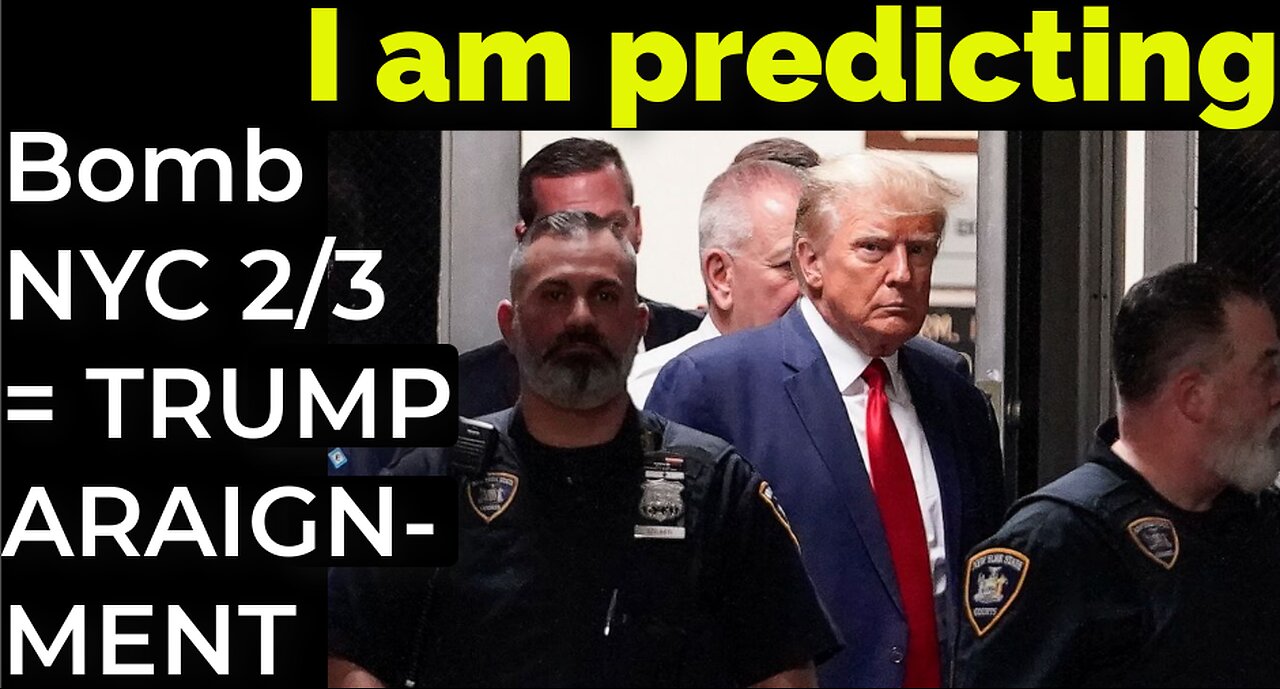 I am predicting: Dirty bomb in NYC on Feb 3 = TRUMP ARAIGNMENT PROPHECY