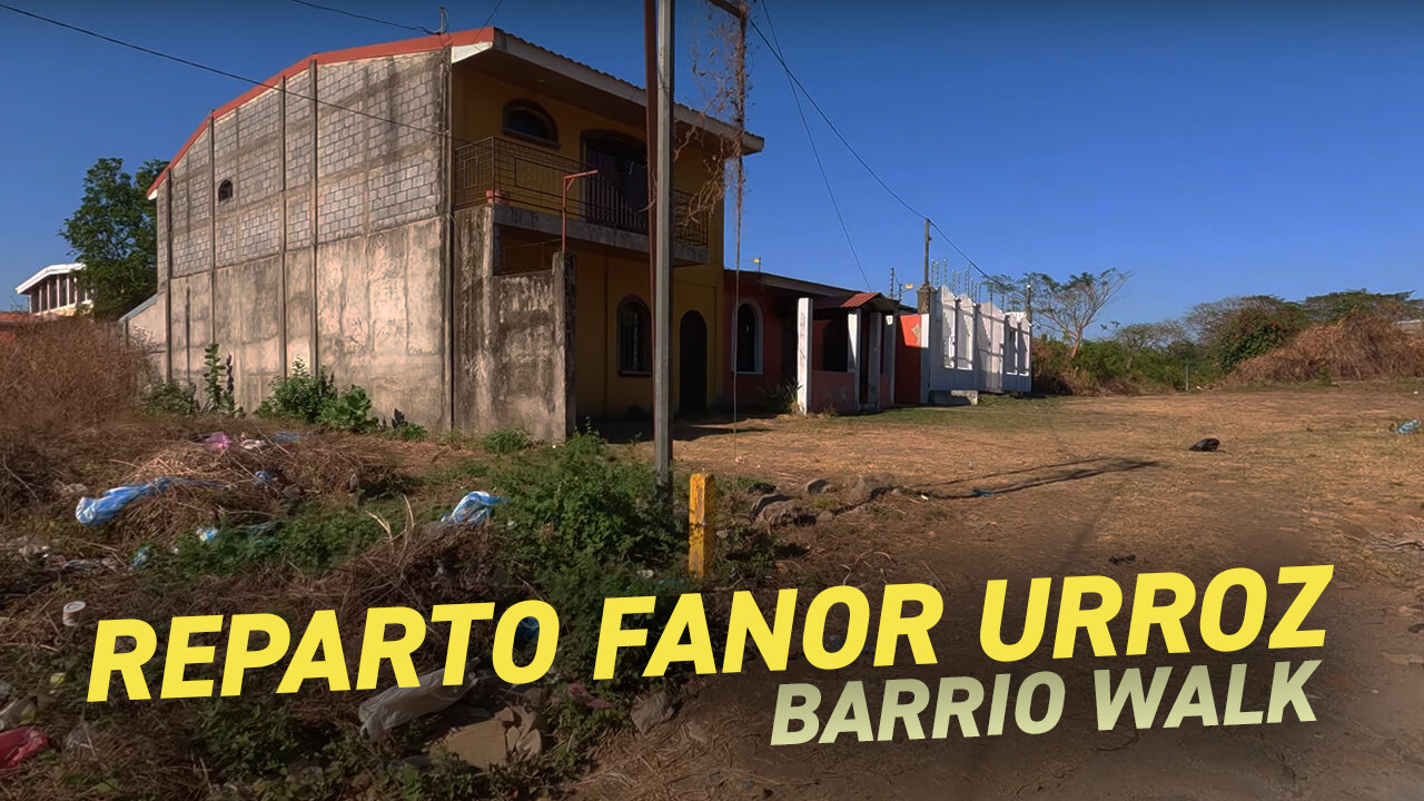 Nicaragua Discovering Reparto Fanor Urroz in Leon | Barrio Walk | Vlog 26 February 2023