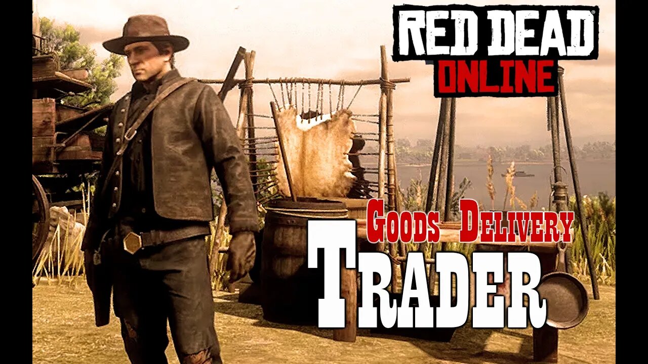 Red Dead Online 31 - Trader Role - Goods Delivery - No Commentary Gameplay