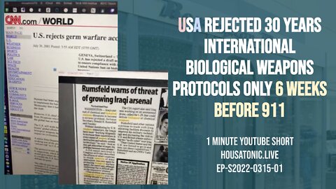 USA rejected 30 years international biological weapons protocols only 6 weeks before 911