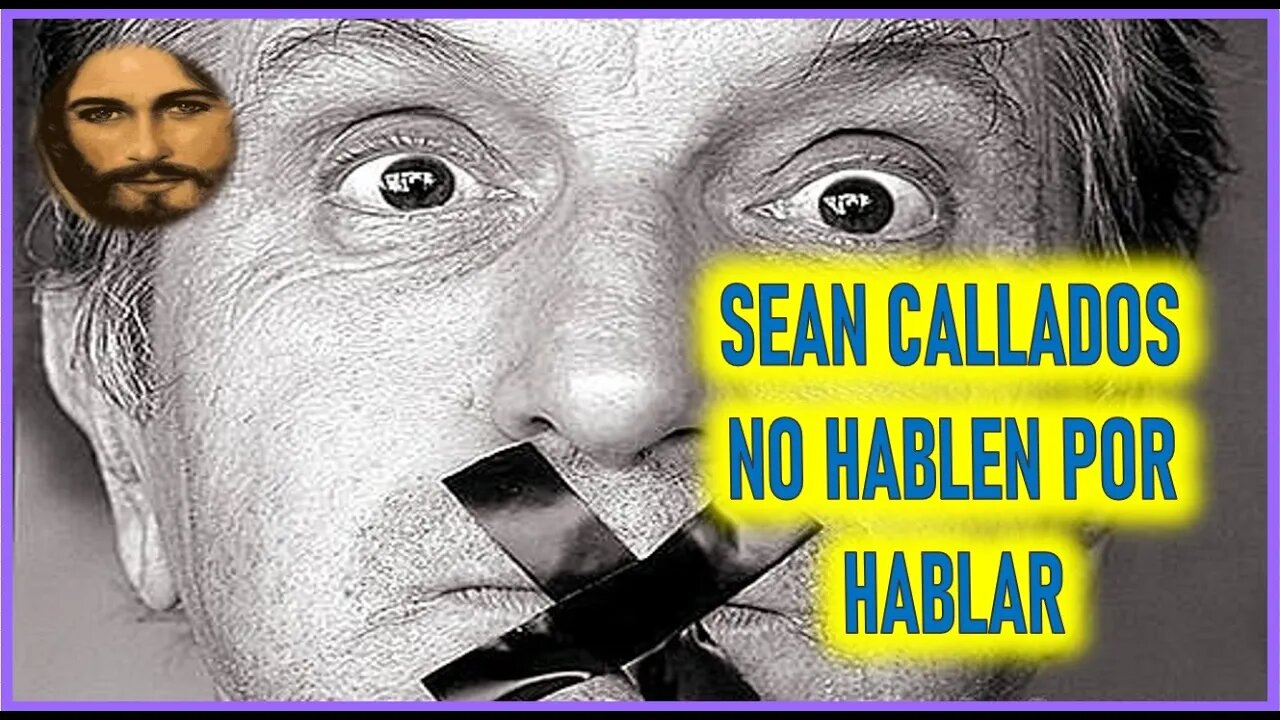 MENSAJE DE NUESTRO SEÑOR JESUCRISTO A CATALINA RIVAS - SEAN CALLADOS NO HABLEN POR HABLAR