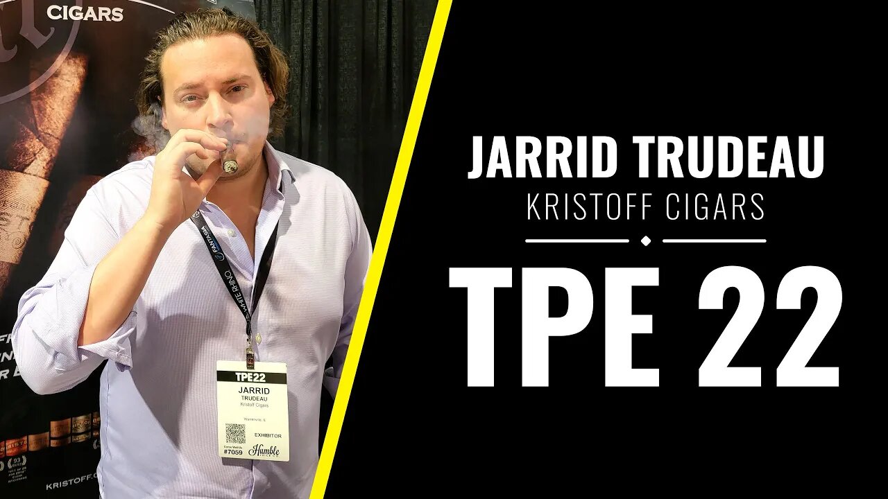 Kristoff Cigars - TPE 2022
