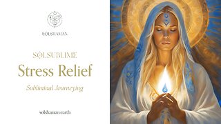 SolSublime: Stress Relief 528hz