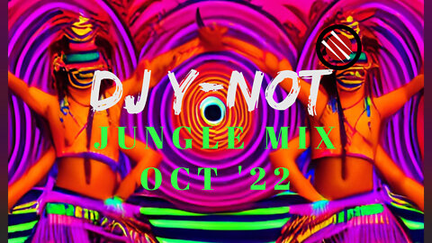 Y-NOT Jungle Mix Oct. '22