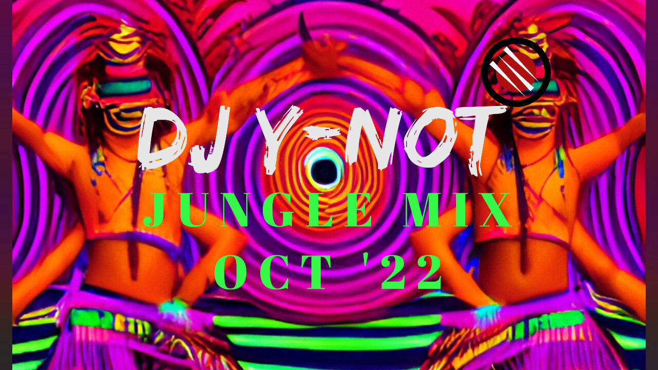 Y-NOT Jungle Mix Oct. '22