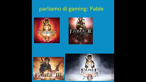 Ep.125 – Parliamo di Gaming: Fable, con Frontmode101