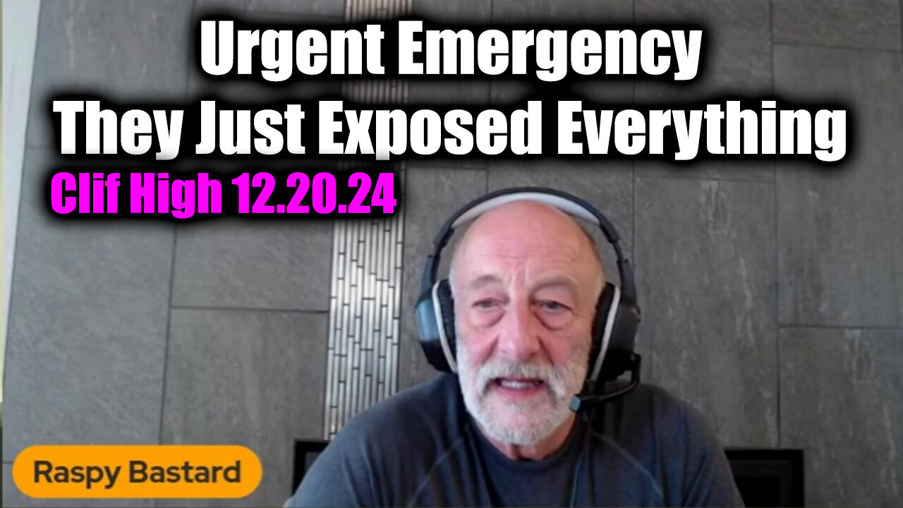 Clif High Urgent Emergency 12.20.24 - They Just Exposed Everything