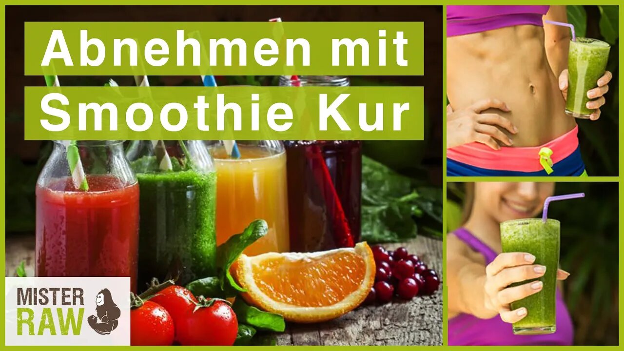 Wie du mit Smoothies abnimmst | Smoothie Kur