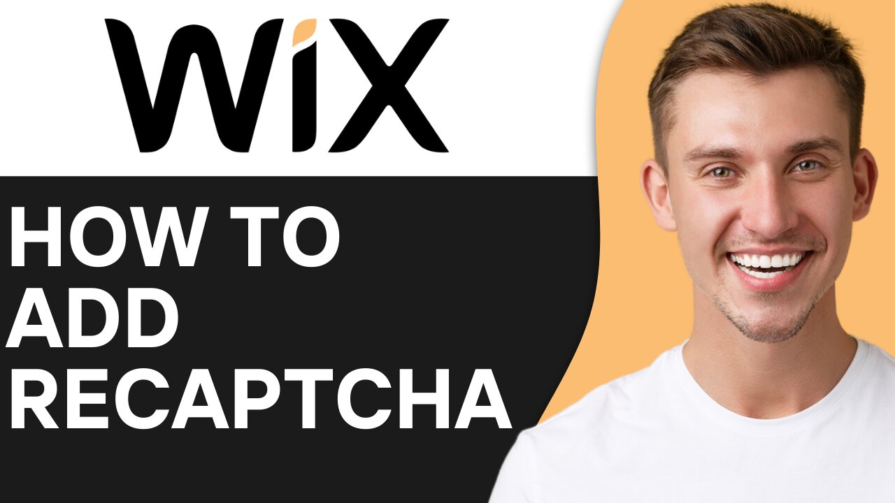 HOW TO ADD RECAPTCHA TO WIX WEBSITE