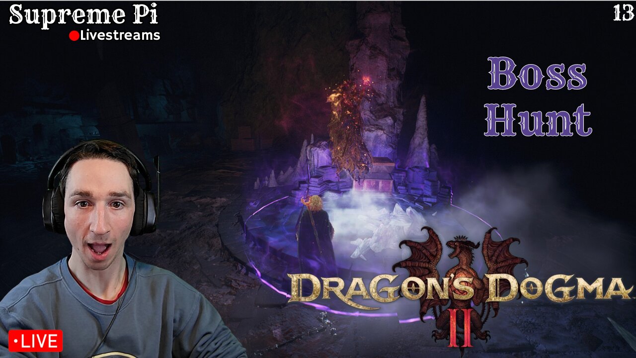 ⭐LIVE⭐Boss Hunts⭐Dragons Dogma 2 (13)⭐