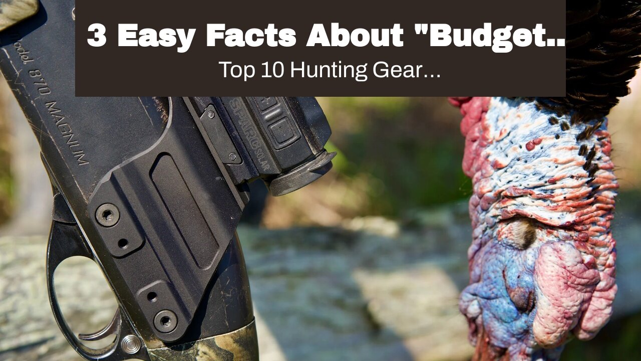 3 Easy Facts About "Budget-Friendly Hunting Gear Options: Maximizing Quality on a Shoestring Bu...