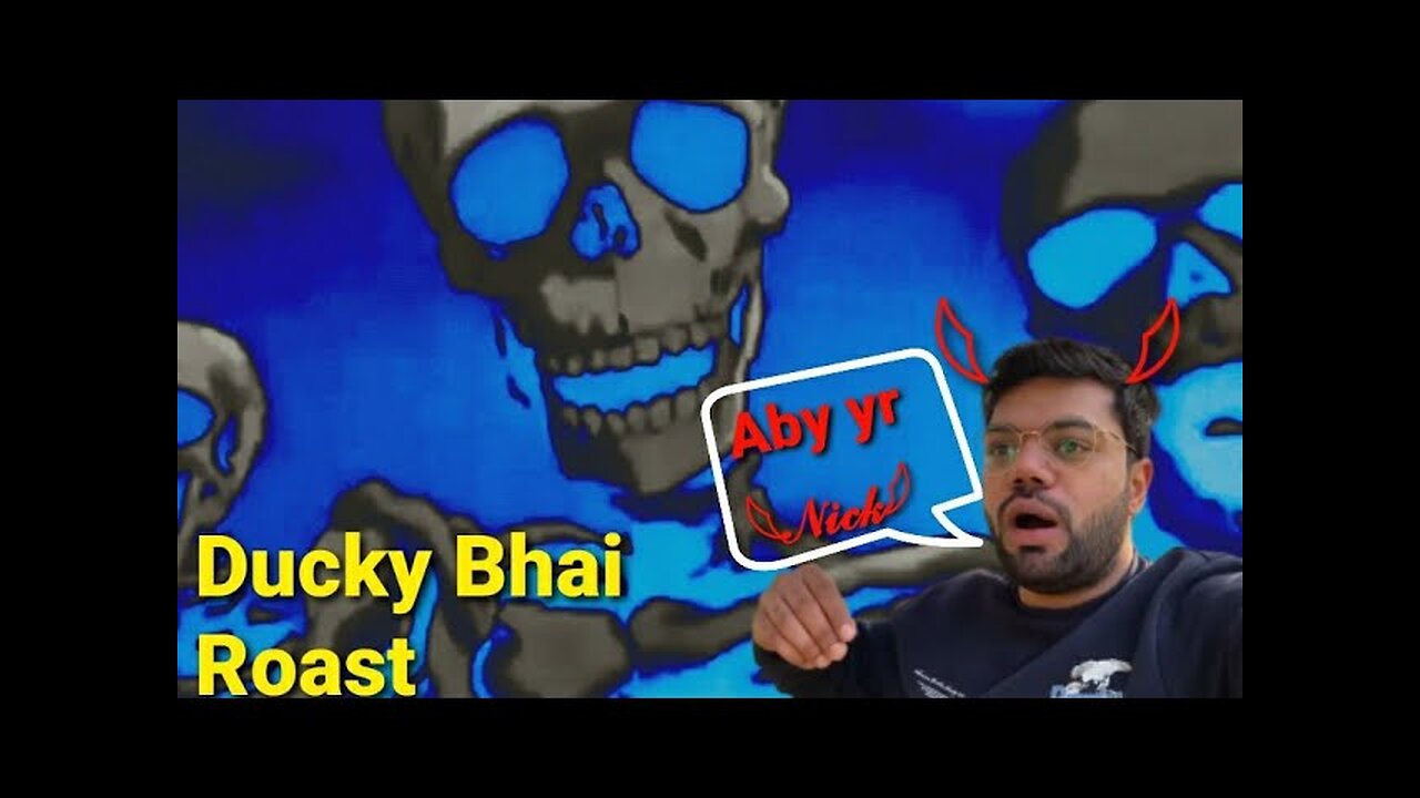 Most Popular youtuber Ducky Bhai Roast