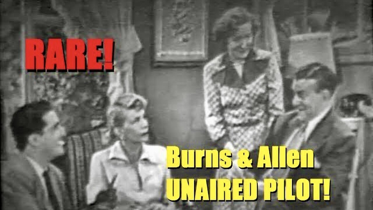 Burns & Allen Rare Unaired Pilot Episode (1950)