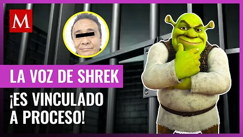 Alfonso 'N', voz de Shrek, es vinculado a proceso por abuso sexual agravado