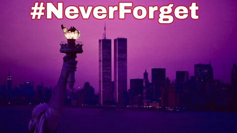 #NeverForget #September11