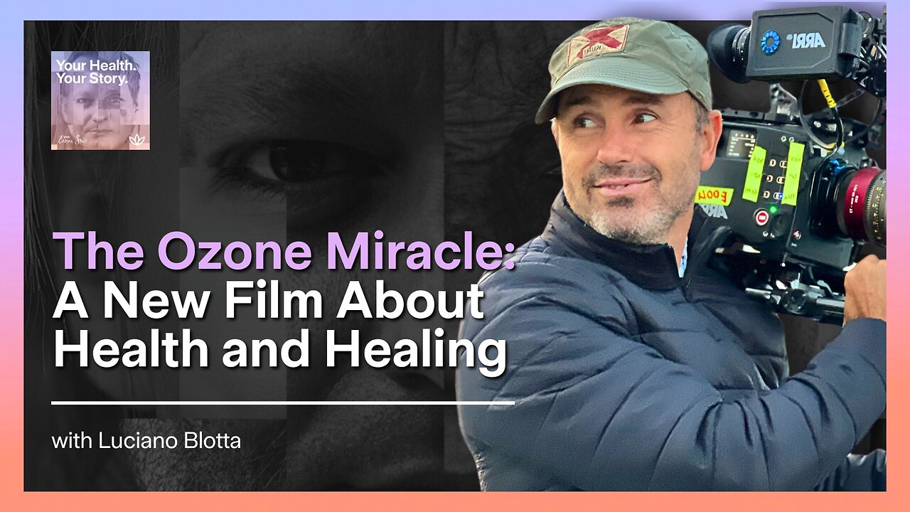 The Ozone Miracle: A New Film About Health and Healing