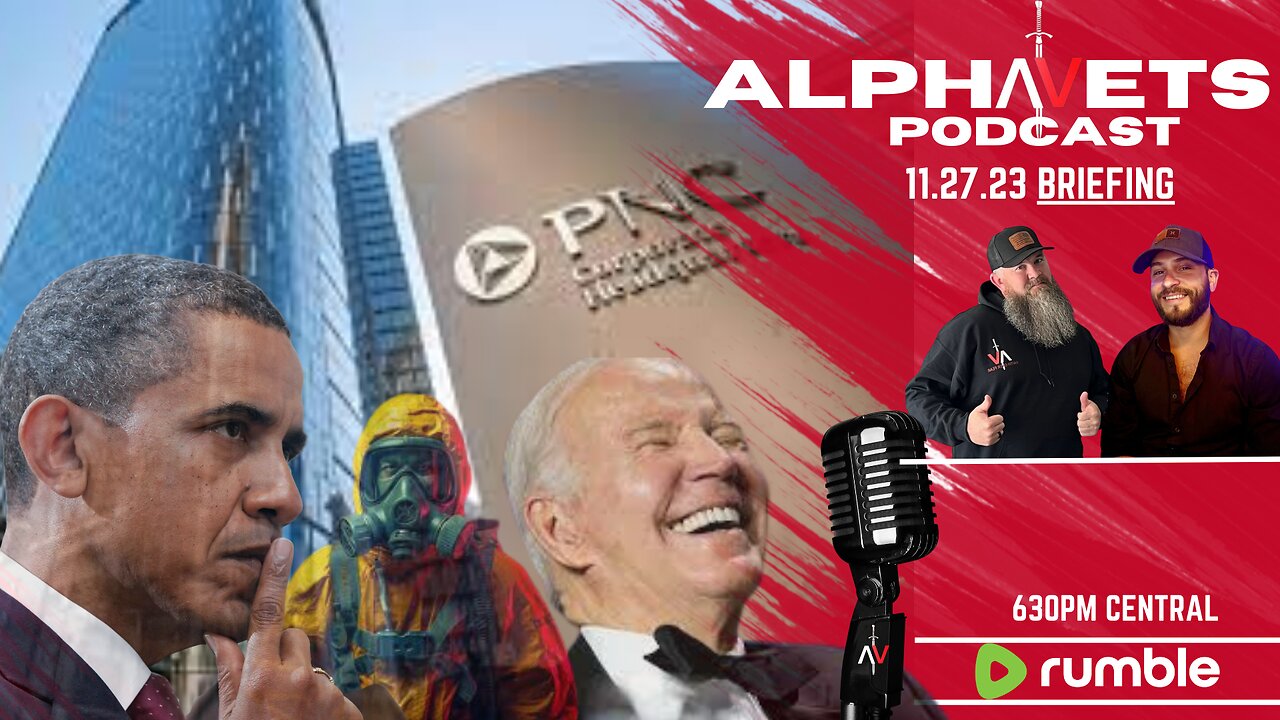 ALPHAVETS 11.27.23 SETTING UP A NEW PLANDEMIC? BANKS CLOSING EVERYDAY?