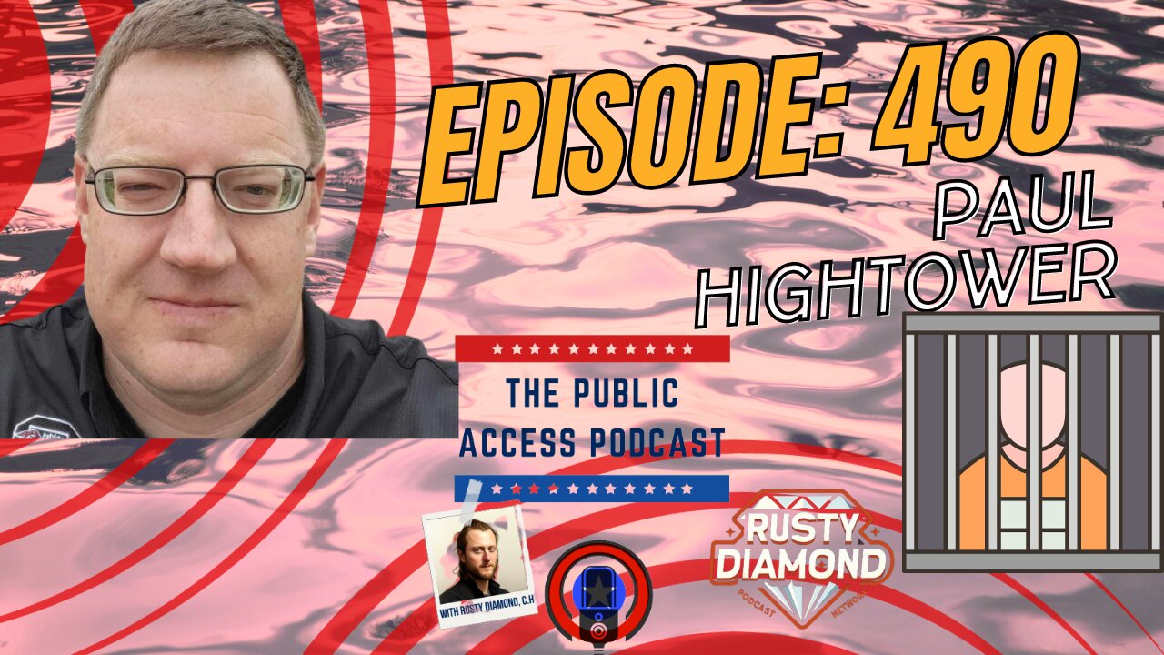 The Public Access Podcast 490 - Behind Bars: Navigating Prison Culture with Paul Hightower