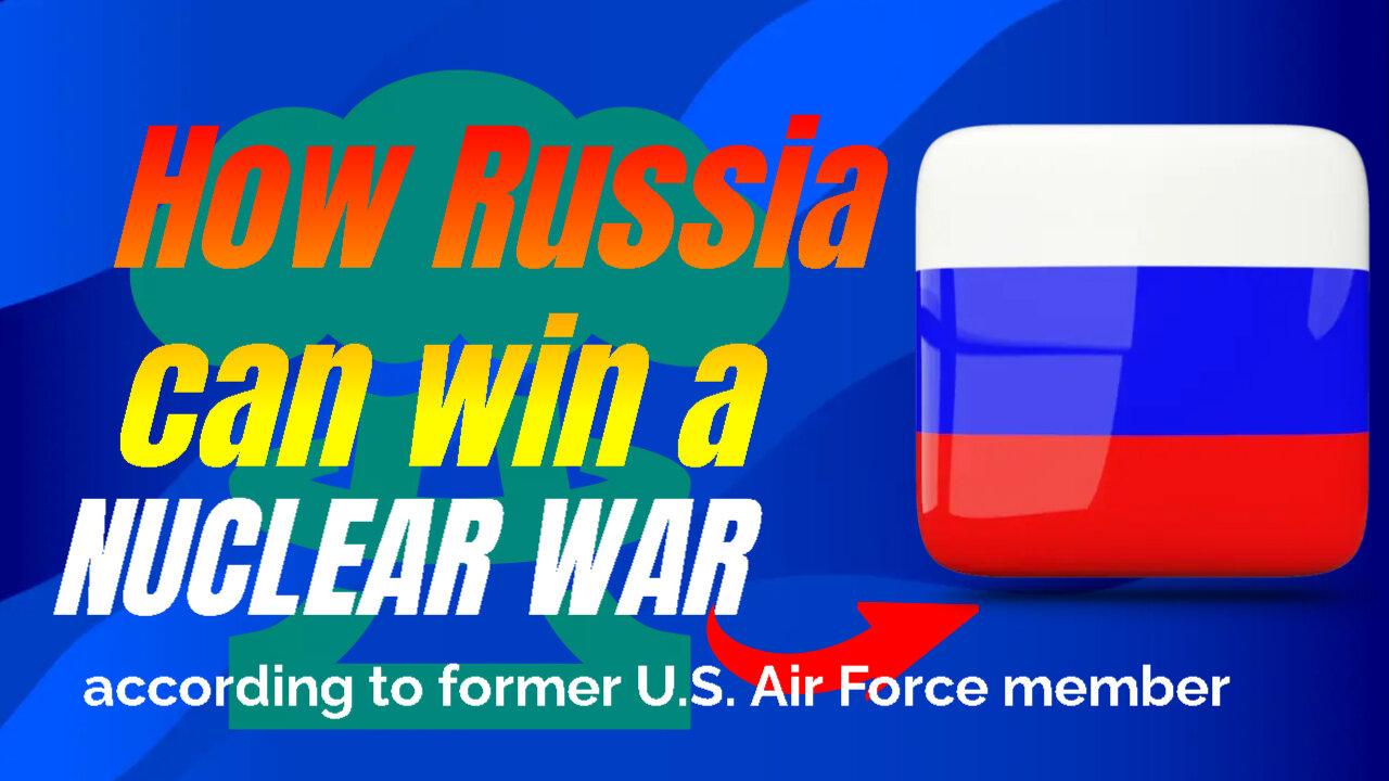 Russia can win a nuclear war against the United States