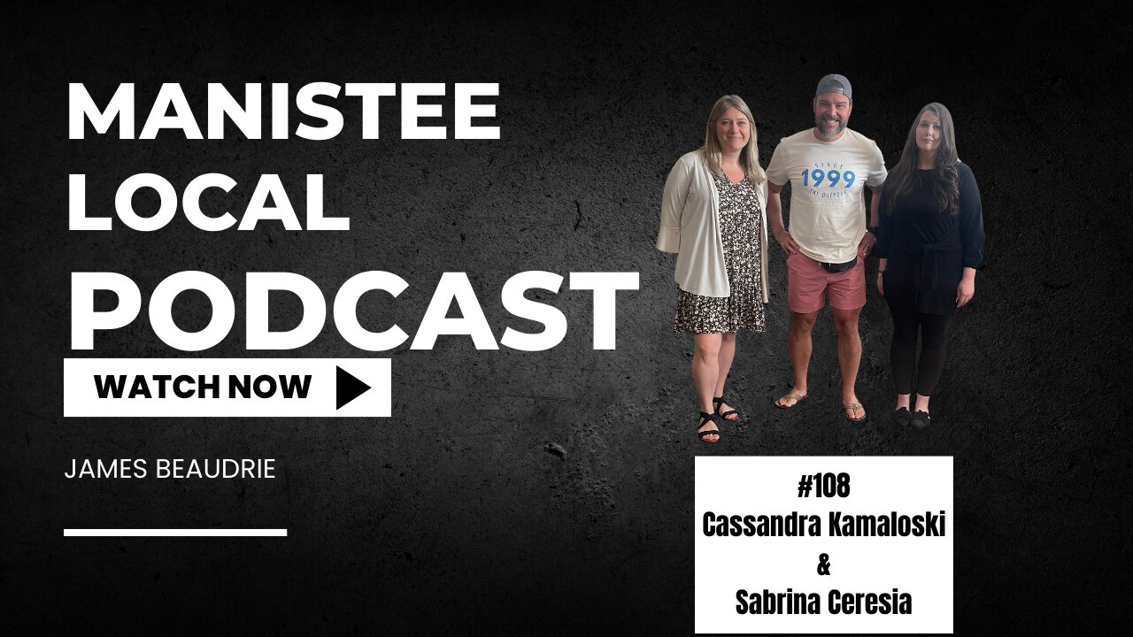 # 108 Cassandra and Sabrina - Manistee Friendship Society