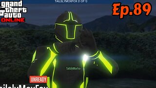 TailslyPlays GTA 5 Online[Ep.89]deadline VI-this is how fun begins