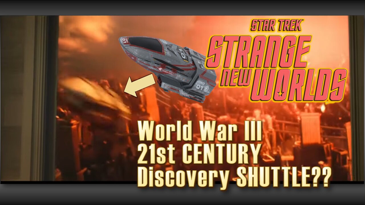 SE24-01: 21st Century DISCOVERY SHUTTLE in World War III??