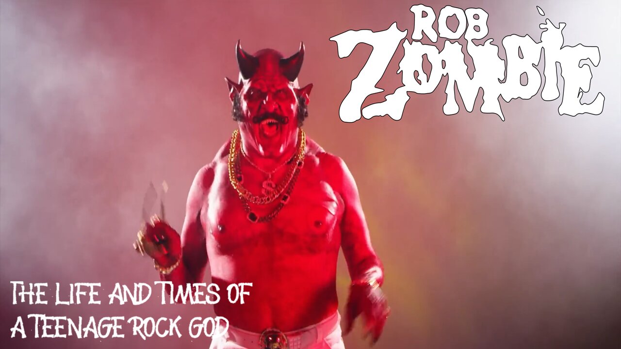 Rob Zombie - The Life And Times Of A Teenage Rock God (Official Music Video)