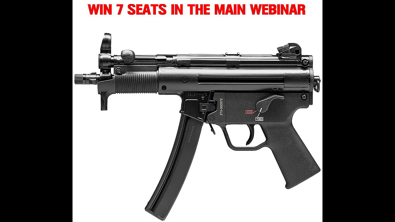 HK SP5K-PDW 9MM MINI #3 FOR 7 SEATS IN THE MAIN WEBINAR