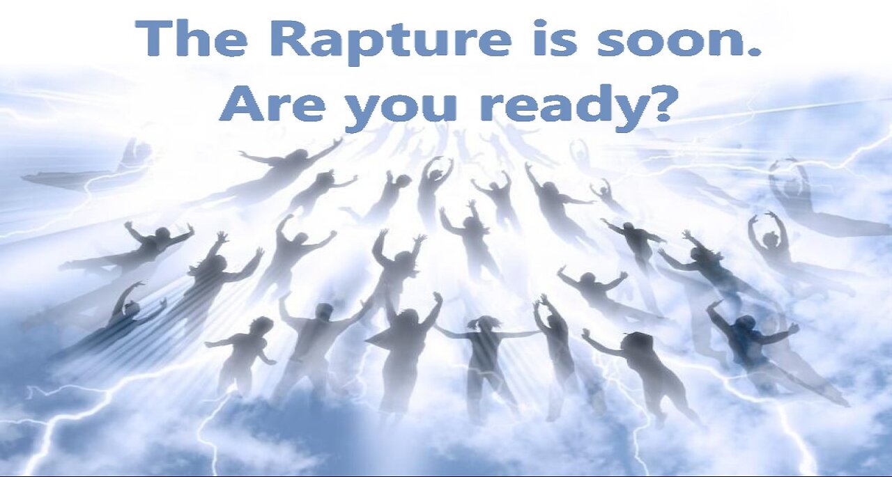 Are You Rapture Ready?