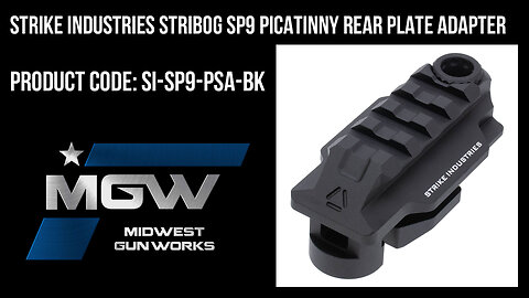 Strike Industries Stribog SP9 Picatinny Rear Plate Adapter - SI-SP9-PSA-BK