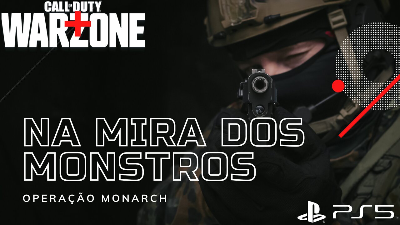 Warzone - Operação Monarch - Modo Frenético e Caos!!! (PS5)