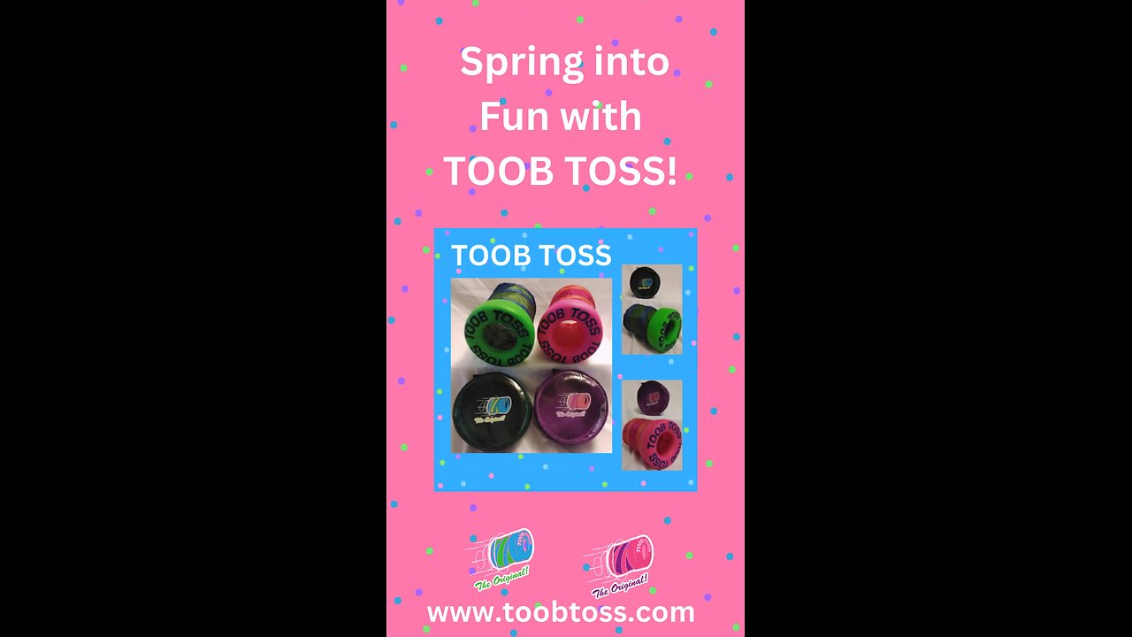 Spring into fun with TOOB TOSS!