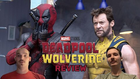 Deadpool and Wolverine - Review