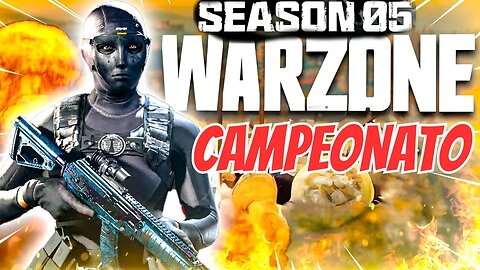 WARZONE SEASON 5 /\ TRANSMISSÃO DI CAMPEONATO