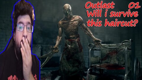 let's play Outlast Part 1 [Will we survive this?]