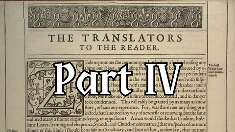 The Translators to the Reader Part 4 - Pastor Jonathan Shelley | Stedfast Baptist Church