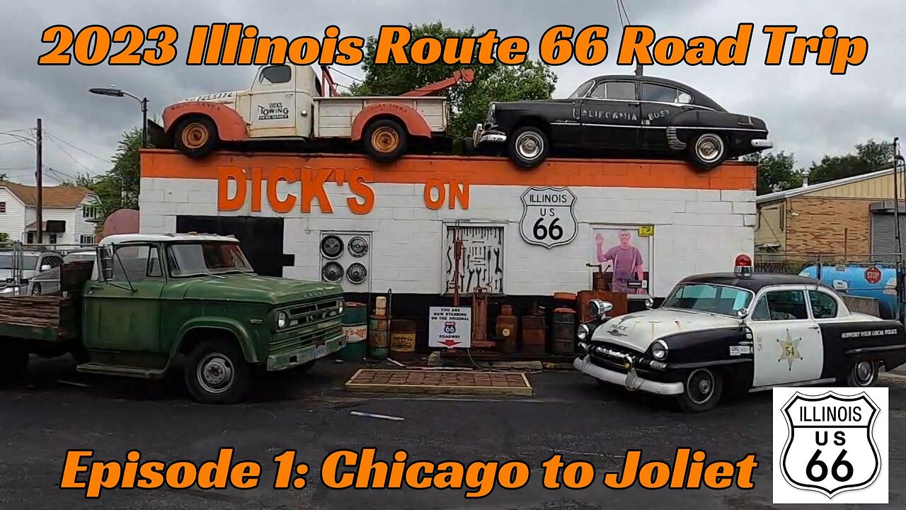 2023 Illinois Route 66 Road Trip Episode 1: Chicago to Joliet