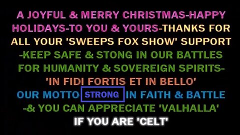 SWEEPS FOX CHRISTMAS-HOLIDAY SHOW-A RALLY FOR SPIRIT AND BATTLE AGAINST GLOBALISM