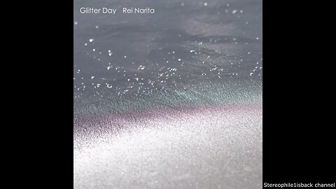 Rei Narita - Glitter Day