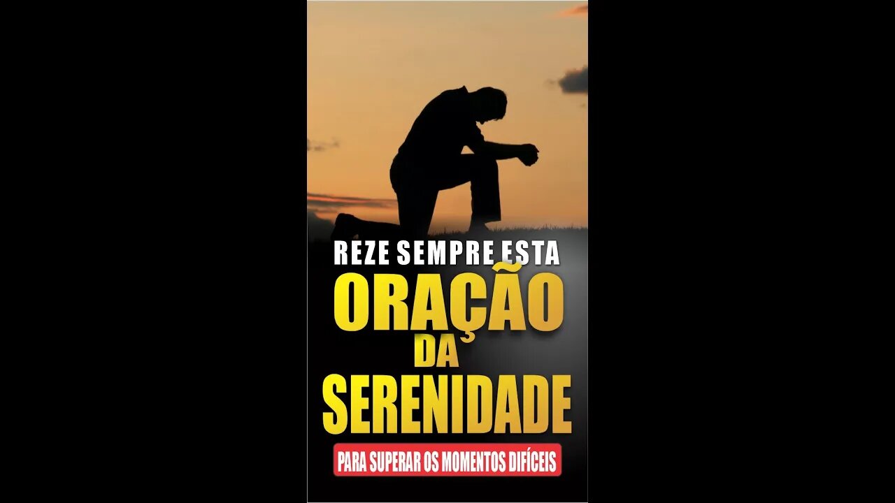 Serenidade: Oração da Serenidade