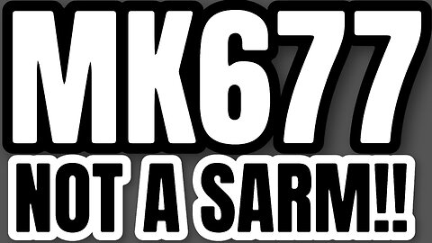 MK677 IS NOT A SARM - SO WHAT IS IBUTAMOREN? AND WHAT DOES IT DO?