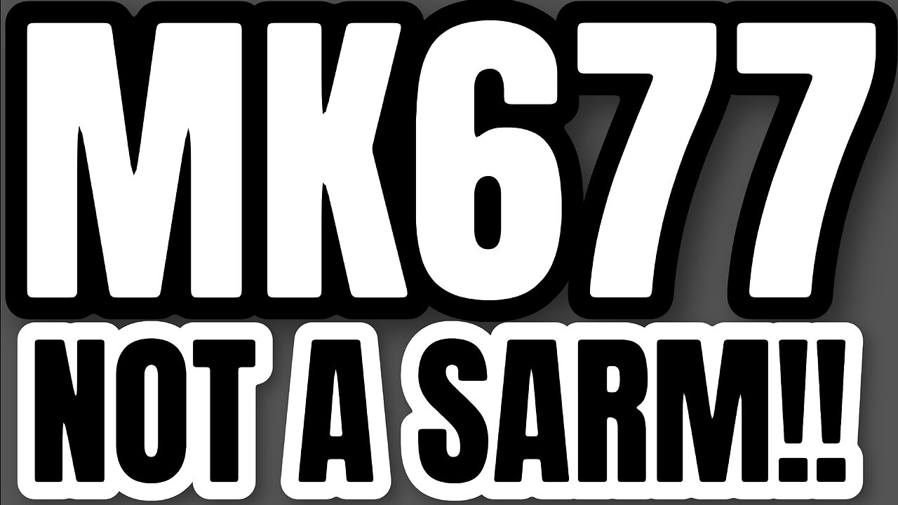 MK677 IS NOT A SARM - SO WHAT IS IBUTAMOREN? AND WHAT DOES IT DO?