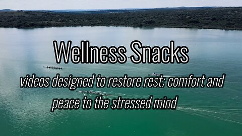 Wellness Snack - Relaxing Rowboats on the Water!