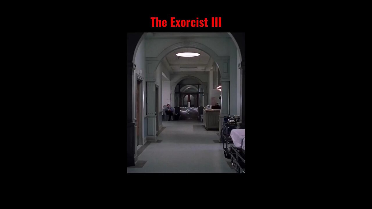 The Exorcist III • (Silent in the beginning)