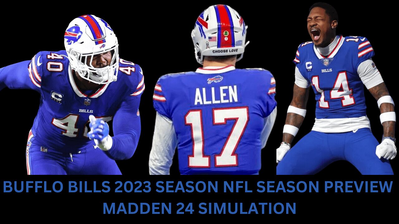 BUFFLO BILLS 2023 SEASON NFL SEASON PREVIEW | MADDEN 24 SIMULATION