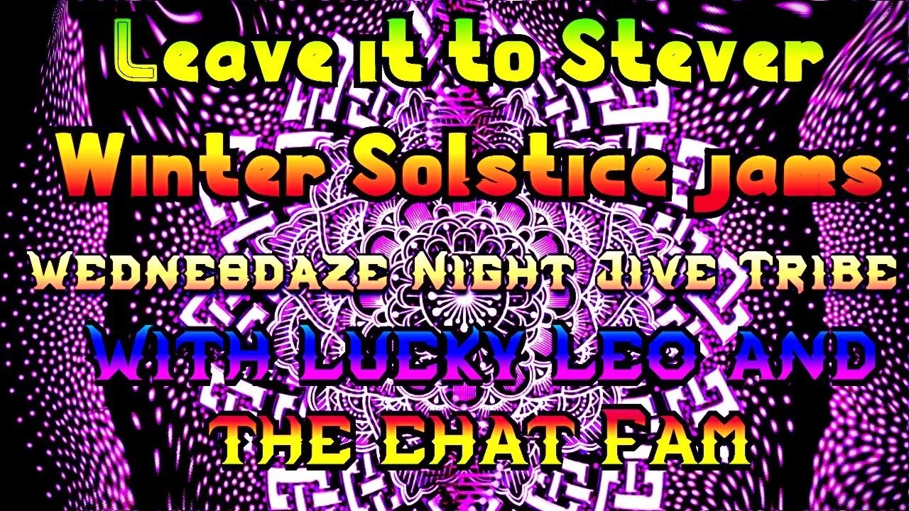 Leave It To Stever - Wednesdaze Night Jive Tribe